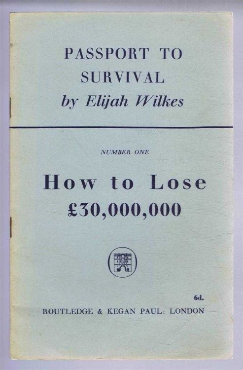 Passport to Survival: Number One, How to Lose 30,000,000