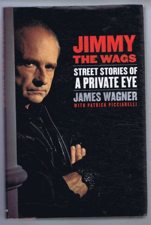 Jimmy the Wags, Street Stories of a Private Eye