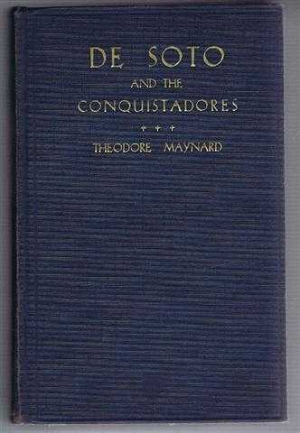 De Soto and the Conquistadores