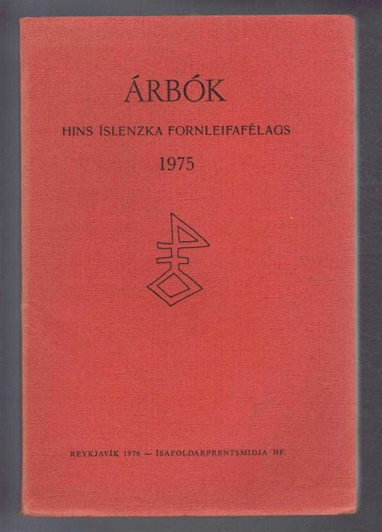 Arbok Hins Islenzka Fornleifafelags 1975 (Yearbook of the Icelandic Archaeological Society)