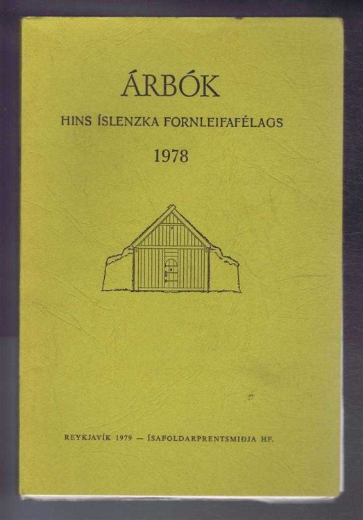 Arbok Hins Islenzka Fornleifafelags 1978 (Yearbook of the Icelandic Archaeological Society)