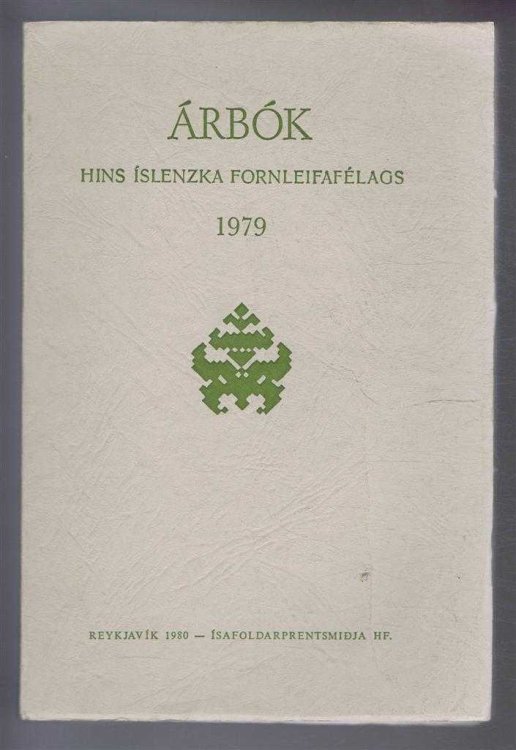 Arbok Hins Islenzka Fornleifafelags 1979 (Yearbook of the Icelandic Archaeological Society)