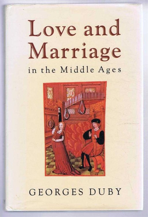 Love and Marriage in the Middle Ages
