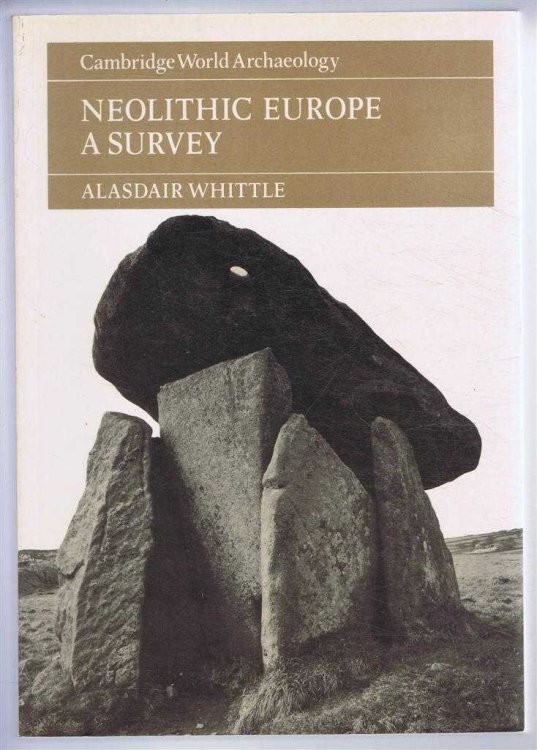 Neolithic Europe, a Survey. Cambridge World Archaeology series.