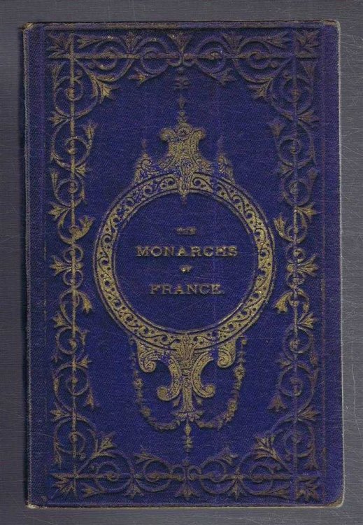Image for Chronology and Portraits of the Monarchs of France Chronology and Portraits of the Monarchs of France