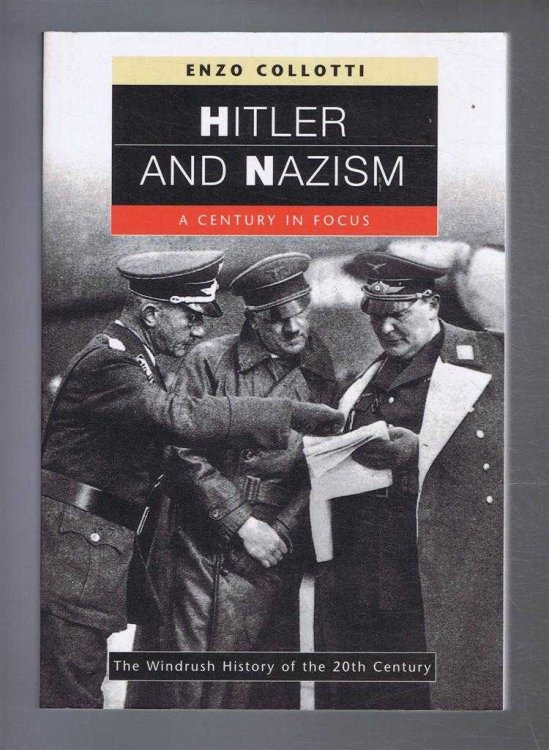 HITLER AND NAZISM, a Century in Focus
