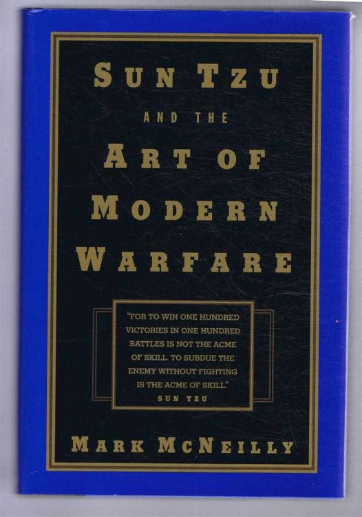 Sun Tzu and the Art of Modern Warfare