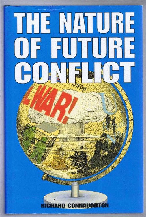 The Nature of Future Conflict