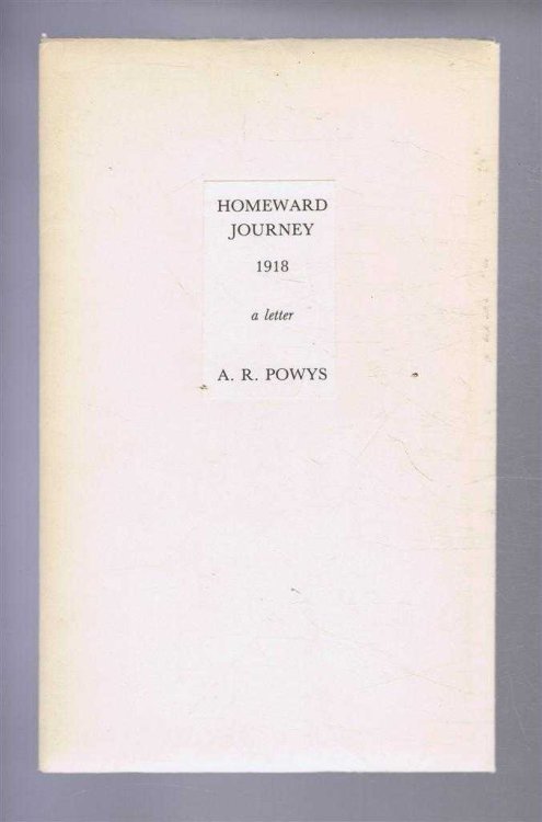 HOMEWARD JOURNEY 1918 a letter