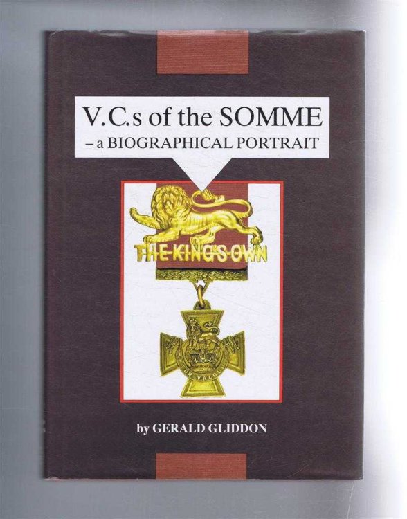 V.C.s of the Somme - a Biographical Portrait