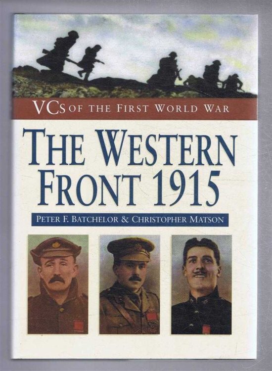 VCs of the First World War: The Western Front 1915