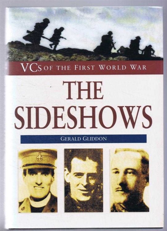 VCs of the First World War: The Sideshows