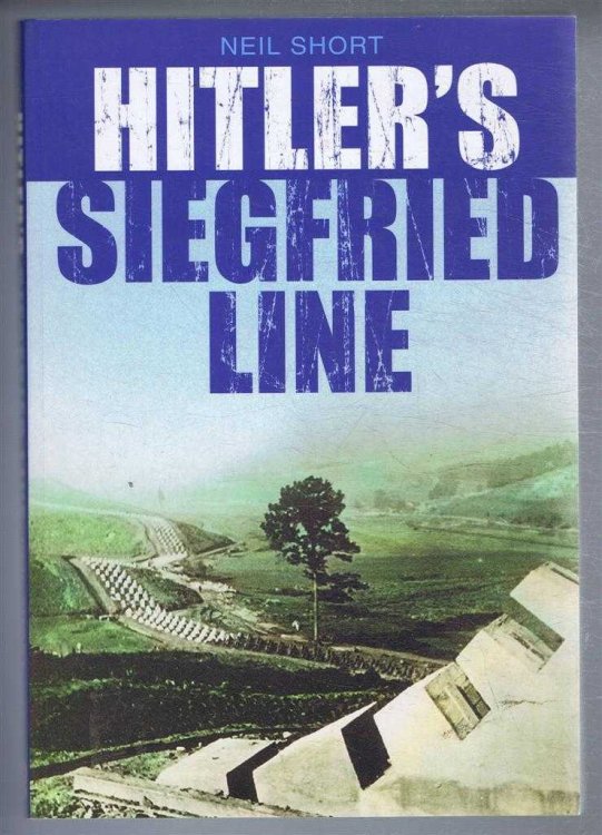 Image for Hitler's Siegfried Line Hitler's Siegfried Line