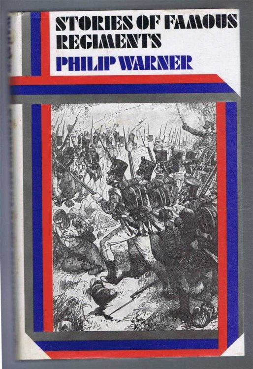 Stories of Famous Regiments