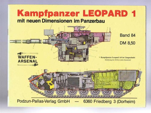 Kampfpanzer LEOPARD 1 mit neuen Dimensionen im Panzerbau (Fighter tank Leopard 1 with new dimensions in tank construction)