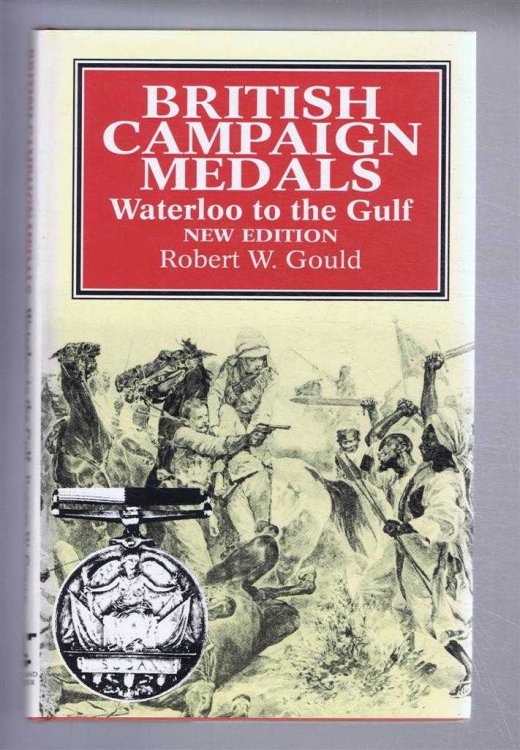 British Campaign Medals, Waterloo to the Gulf
