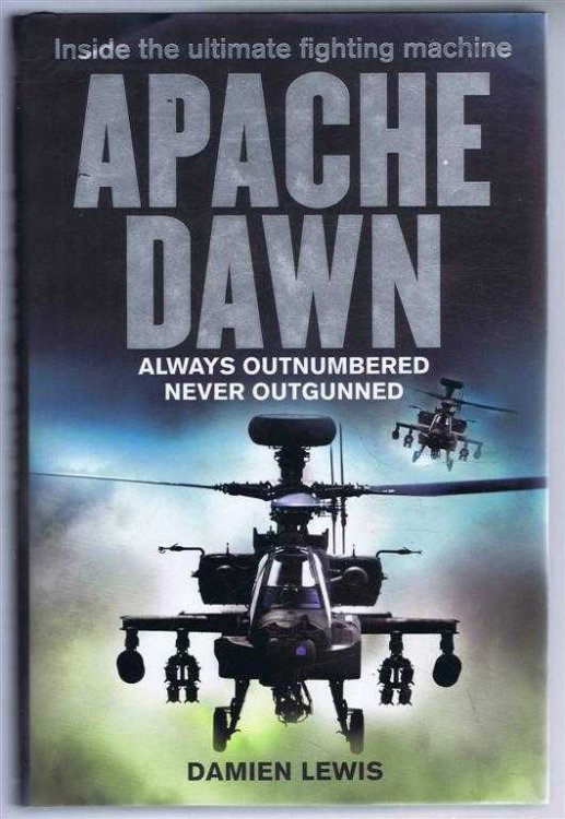 Apache Dawn, Always Outnumbered, Never Outgunned