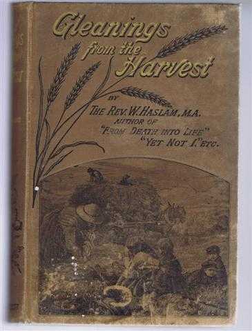 Gleanings From the Harvest