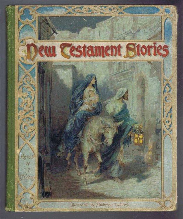 New Testament Stories, retold and with Original Illustrations in Colour and Black & White