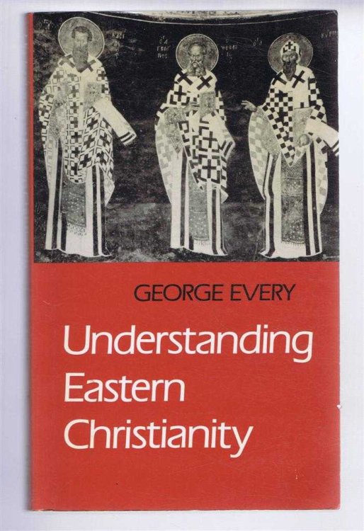 Understanding Eastern Christianity