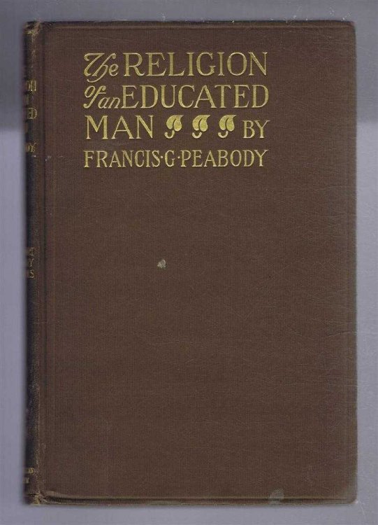 The Religion of an Educated Man