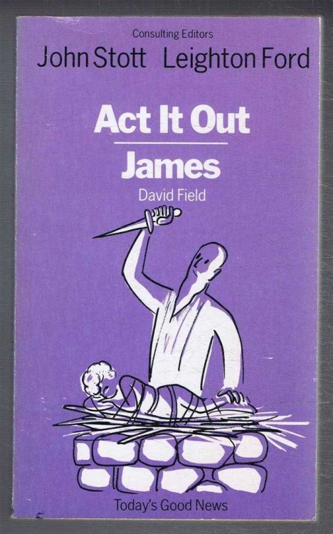 Image for Act It Out, the Letter of James Act It Out, the Letter of James