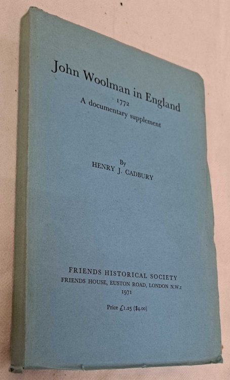 John Woolman in England, 1772, A documentary supplement