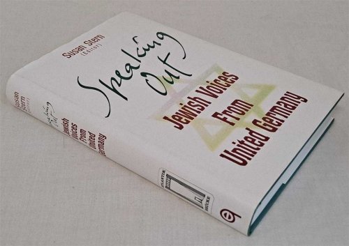 Speaking Out, Jewish Voices from United Germany