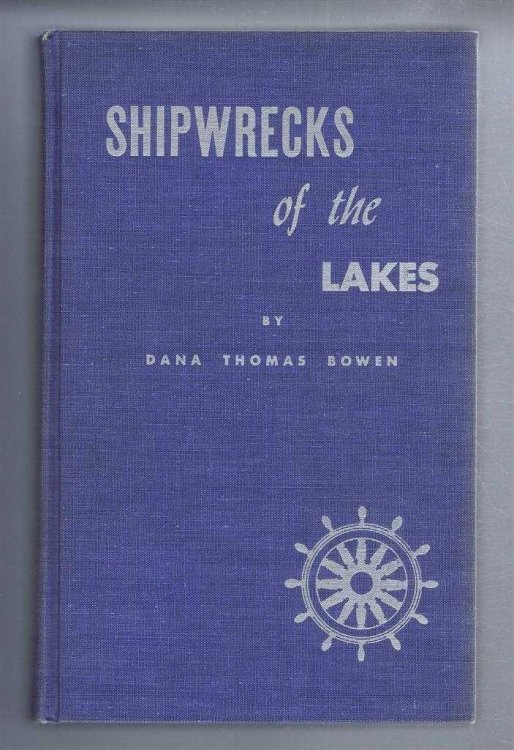 Shipwrecks of the Lakes, Told In Story and Pictures