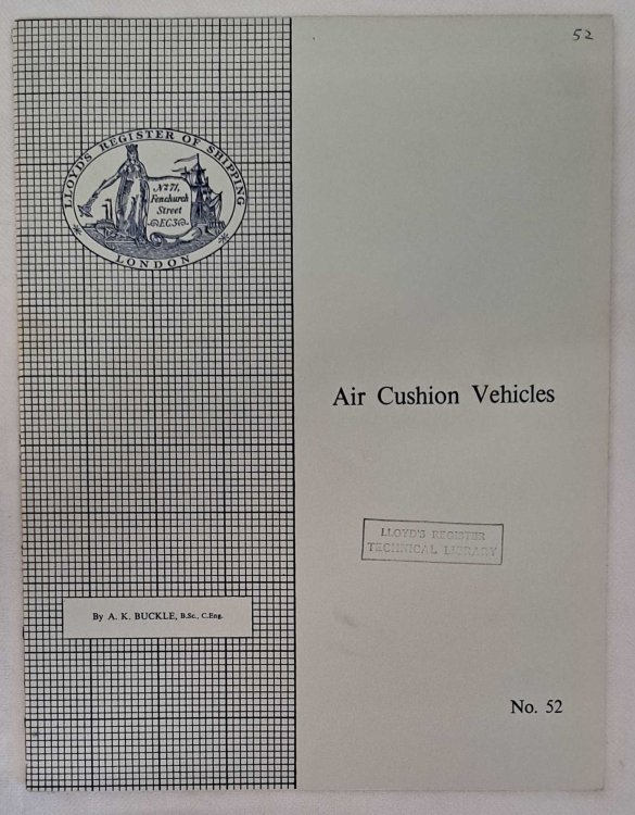 Air Cushion Vehicles. No. 52, Lloyd's Register Staff Association Papers, Read at Meeting on 5th February 1967
