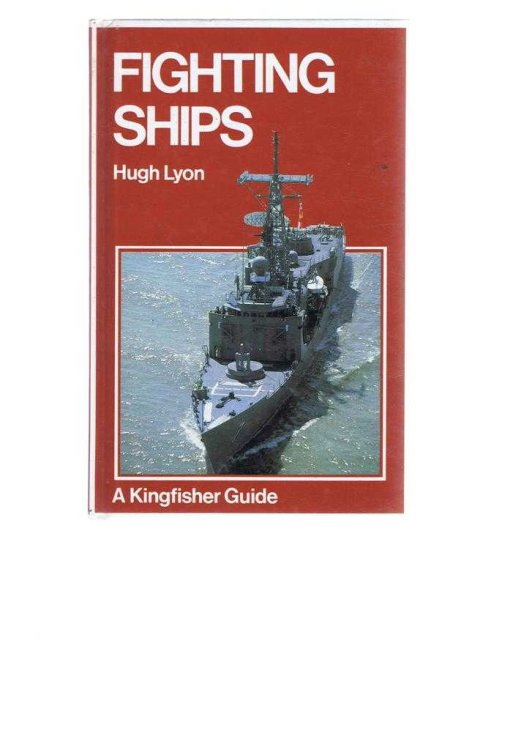 Fighting Ships, a Kingfisher Guide