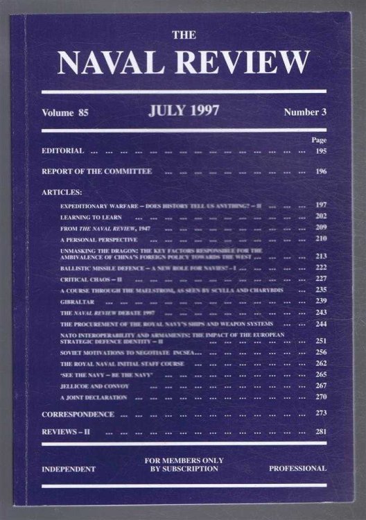 The Naval Review. Vol. 85 No. 3. July 1997
