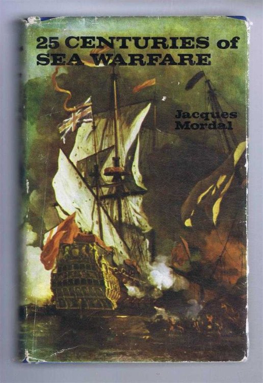 Image for Twenty-Five Centuries of Sea Warfare (25 Siecles de Guerre sur Mer) Twenty-Five Centuries of Sea Warfare (25 Siecles de Guerre sur Mer)