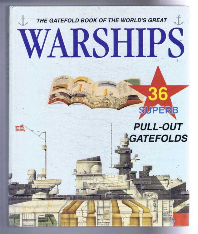 The Gatefold Book of the World's Great Warships
