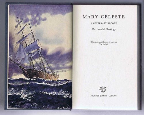 Mary Celeste, A Centenary Record