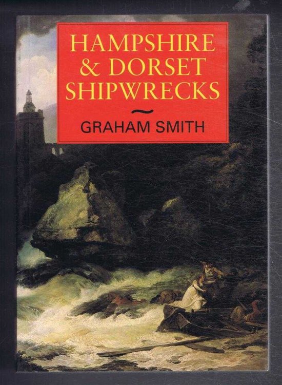 Hampshire & Dorset Shipwrecks