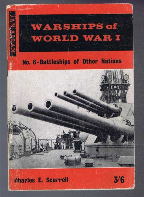 Warships of World War I. No. 6: Battleships of Other Nations
