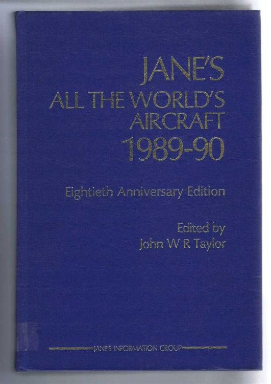 Image for Jane's All the World's Aircraft 1989-90; 80th Anniversary Edition Jane's All the World's Aircraft 1989-90; 80th Anniversary Edition