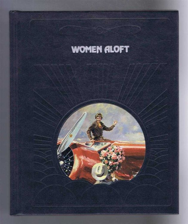The Epic of Flight: Women Aloft