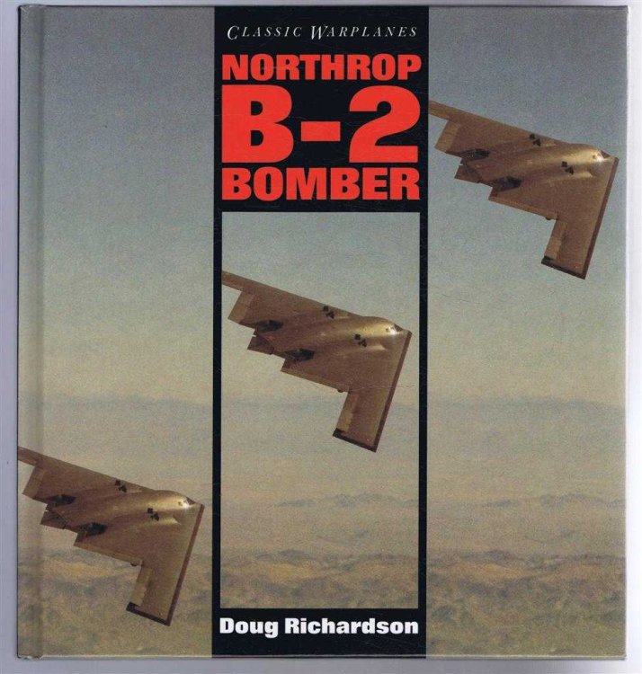 Northrop B-2 Bomber, Classic Warplanes