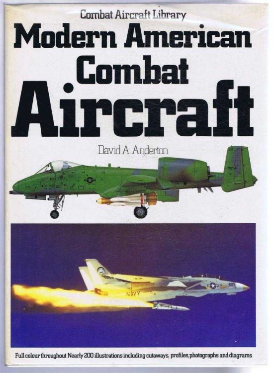Image for Modern American Combat Aircraft. Combat Aircraft Library Modern American Combat Aircraft. Combat Aircraft Library
