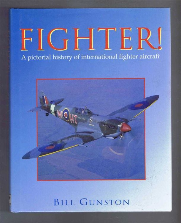 Fighter, A pictorial history of international fighter aircraft