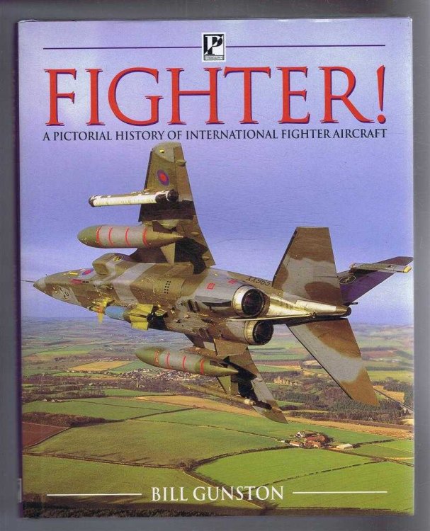 Fighter, A Pictorial History of International Fighter Aircraft