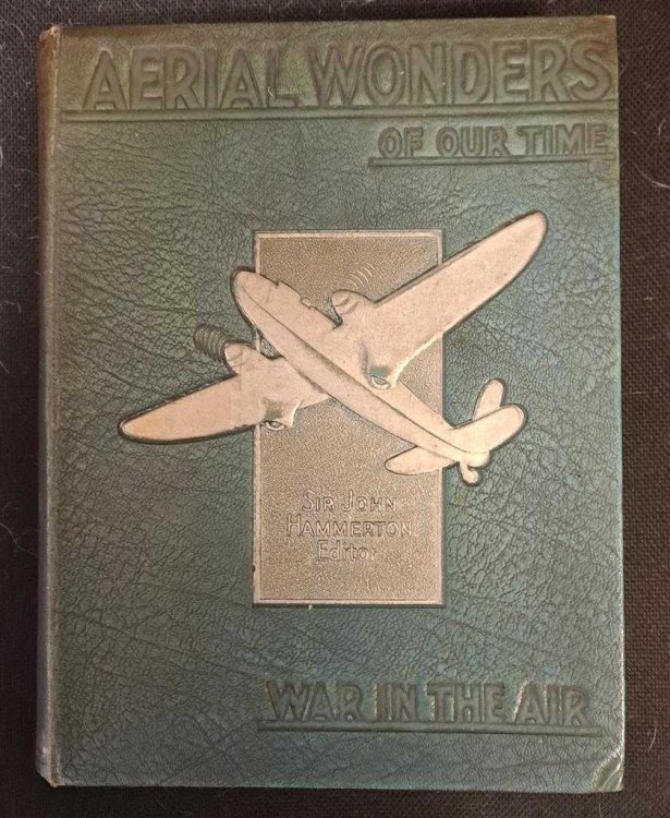 War in the Air, Aerial Wonders of Our Time, A Pictured Story of Flying: Past, Present and Future