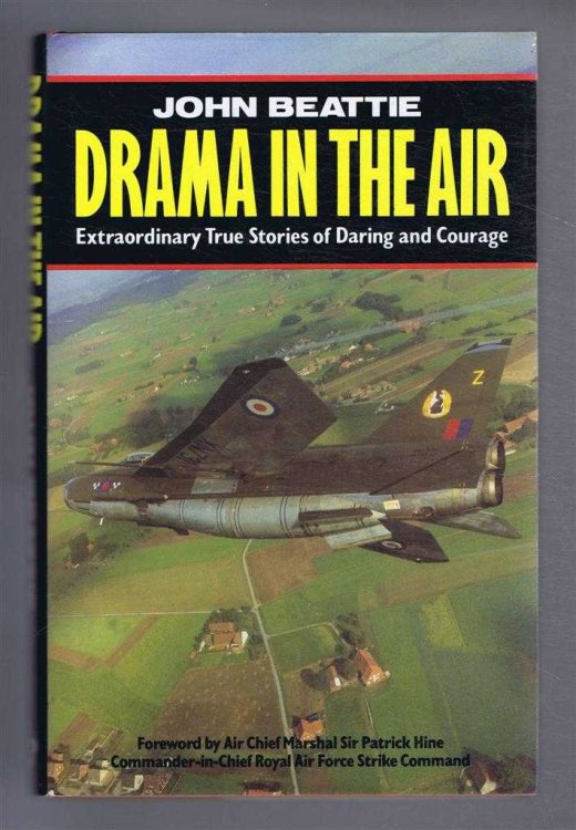 Drama in the Air. Extraordinary True Stories of Daring and Courage