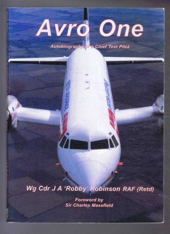Avro One: Autobiography of a Chief Test Pilot