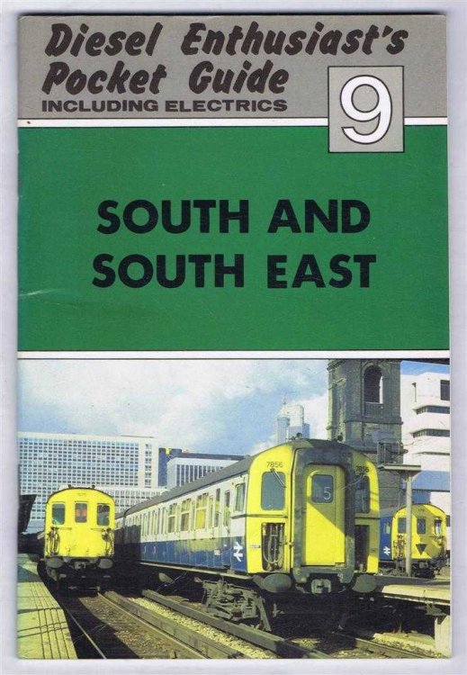 Diesel Enthusiast's Pocket Guide, including Electrics 9: South and South East