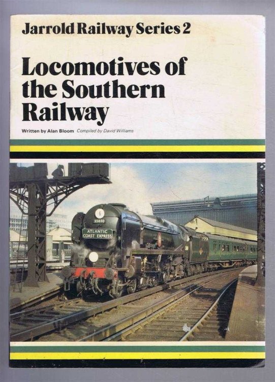 Jarrold Railway Series 2: Locomotives of the Southern Railway