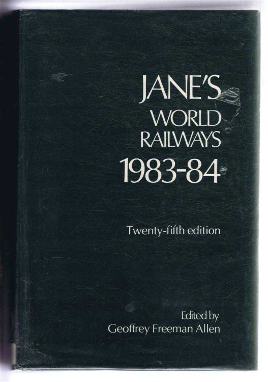 Jane's World Railways 1983-84. Twenty-fifth edition