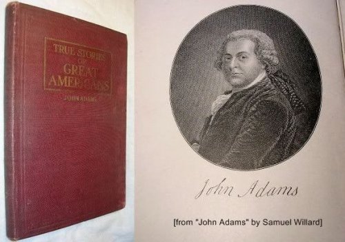John Adams, A character sketch